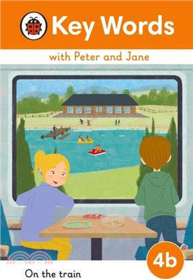 Key Words with Peter and Jane Level 4b - On the Train