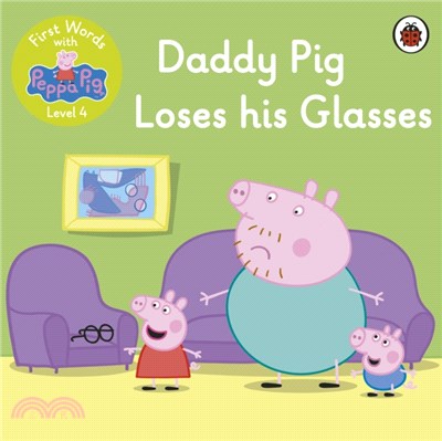 First Words with Peppa Level 4 - Daddy Pig Loses His Glasses