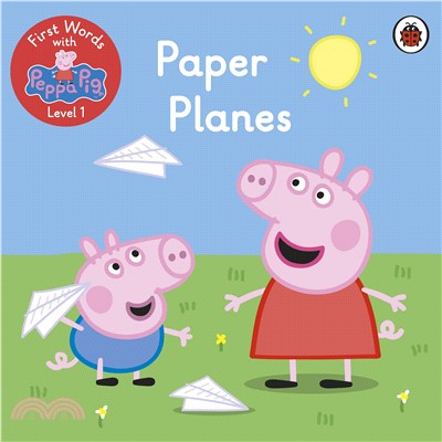 First Words with Peppa Level 1 - Paper Planes