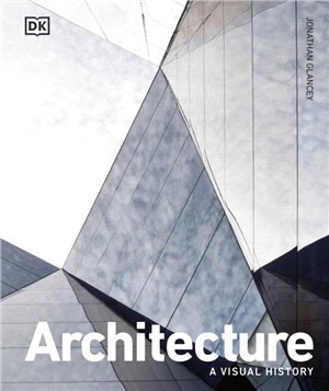 Architecture：A Visual History