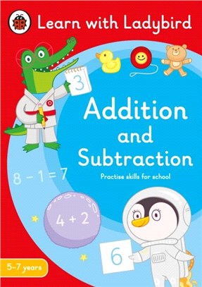 Addition and Subtraction: A Learn with Ladybird Activity Book 5-7 years：Ideal for home learning (KS1)