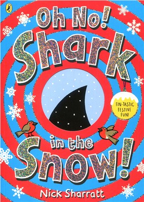 Oh No, Shark in the Snow!
