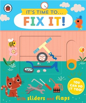 It's time to... fix it! : with sliders and flaps / 