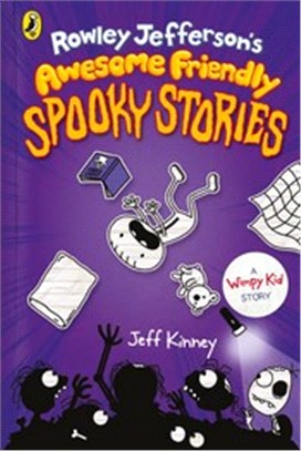 Rowley Jefferson's Awesome Friendly Spooky Stories