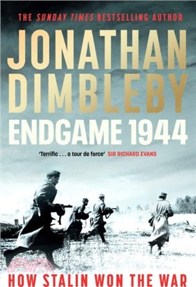 Endgame 1944：How Stalin Won The War