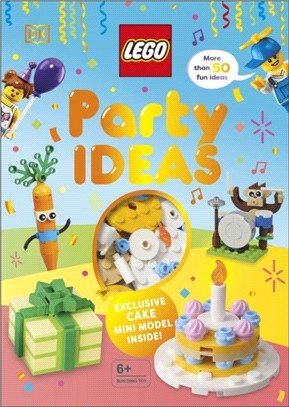 LEGO Party Ideas：With Exclusive LEGO Cake Mini Model