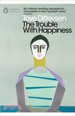 The Trouble with Happiness: and Other Stories