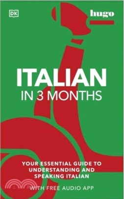 ITALIAN IN 3 MONTHS WITH FREE AUDIO APP