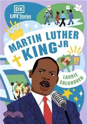 DK Life Stories: Martin Luther King Jr