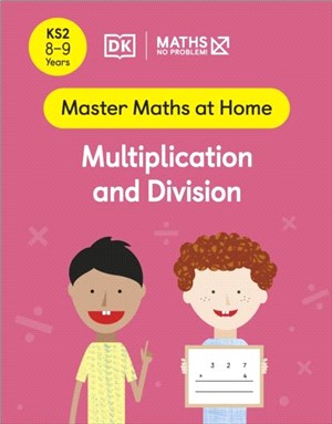 Maths - No Problem! Multiplication and Division, Ages 8-9 (Key Stage 2)