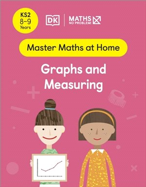 Maths - No Problem! Graphs and Measuring, Ages 8-9 (Key Stage 2)