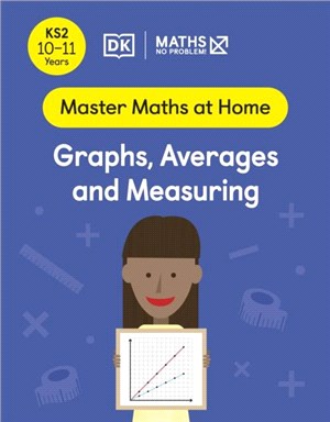 Maths - No Problem! Graphs, Averages and Measuring, Ages 10-11 (Key Stage 2)