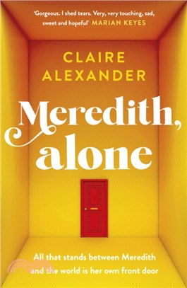 Meredith, Alone