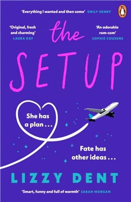 The Setup：An absolutely hilarious, feel-good rom-com from the author of The Summer Job