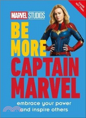Marvel Studios Be More Captain Marvel：Embrace Your Power and Inspire Others