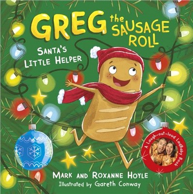 Greg the Sausage Roll: Santa's Little Helper：A LadBaby Book