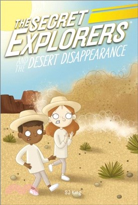 The Secret Explorers and the Desert Disappearance (英國版)