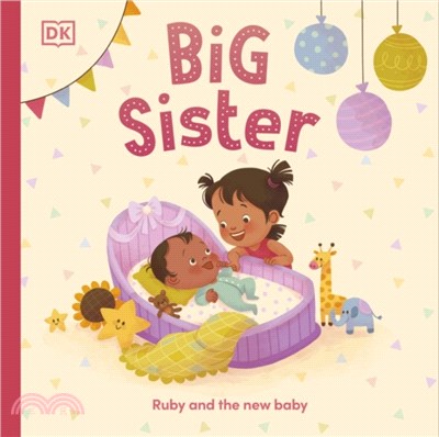 Big Sister：Ruby and the New Baby