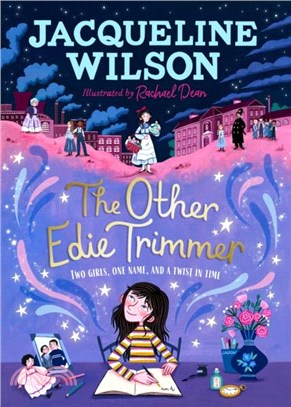 The Other Edie Trimmer：Discover the brand new Jacqueline Wilson story - perfect for fans of Hetty Feather