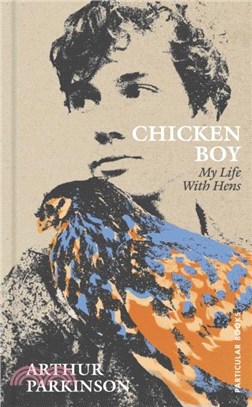 Chicken Boy：My Life With Hens