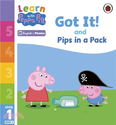 Learn with Peppa Phonics Level 1 Book 3 - Got It! and Pips in a Pack (Phonics Reader)
