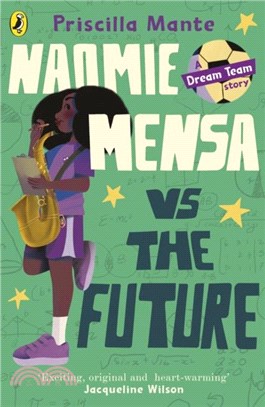 The Dream Team: Naomie Mensa vs. the Future