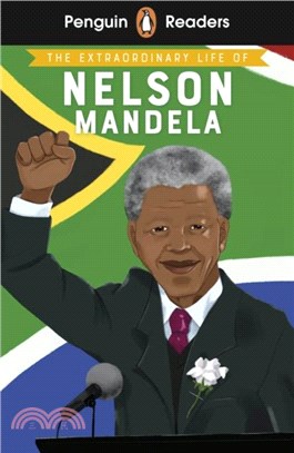 Penguin Readers Level 2: The Extraordinary Life of Nelson Mandela (ELT Graded Reader)