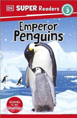 DK Super Readers Level 3 Emperor Penguins