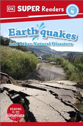 DK Super Readers Level 4 Earthquakes and Other Natural Disasters