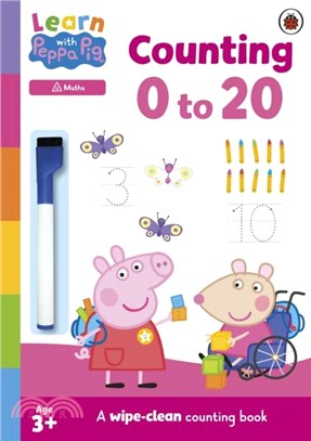 Learn with Peppa: Counting 0-20：Wipe-Clean Activity Book