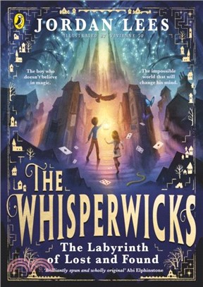 The Whisperwicks: The Labyrinth of Lost and Found