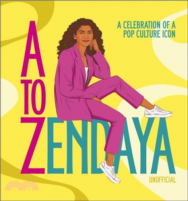 A to Zendaya：A Celebration of a Pop Culture Icon