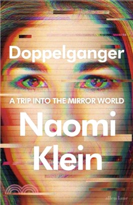 Doppelganger :a trip into th...