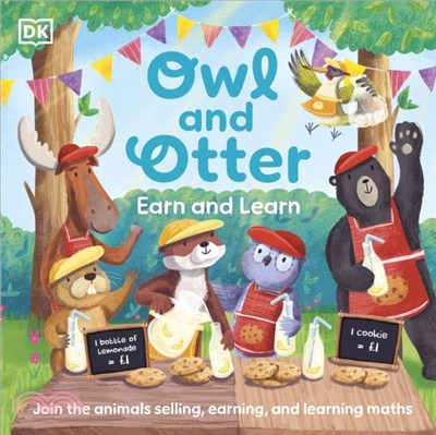 Owl and Otter: Earn and Learn：Join the Animals Selling, Earning, and Learning Maths