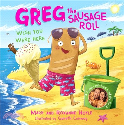 Greg the Sausage Roll: Wish You Were Here