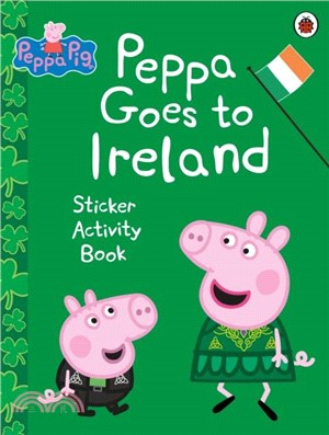 Peppa Pig: Peppa Goes to Ireland Sticker Activity