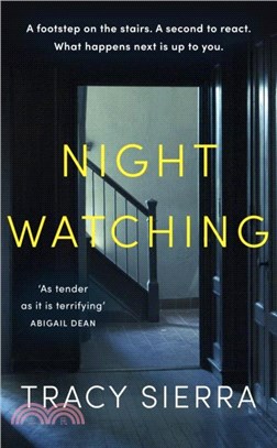 Nightwatching：'The most gripping thriller I have ever read' Gillian McAllister