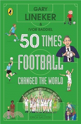 50 Times Football Changed the World