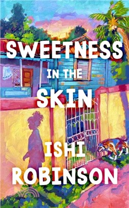 Sweetness in the Skin