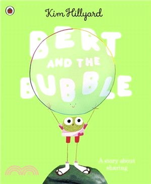Bert and the Bubble：A story about sharing