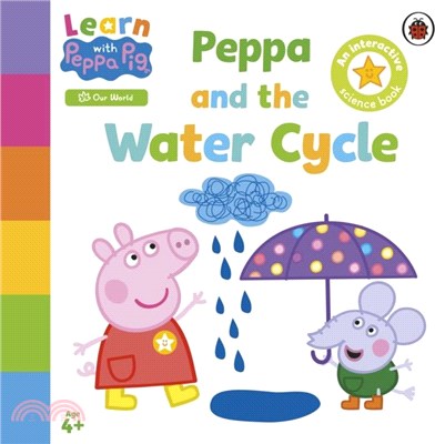 Learn with Peppa: Peppa and the Water Cycle