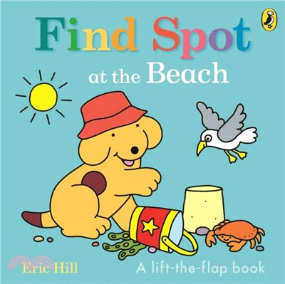 Find Spot at the Beach：A Lift-the-Flap Story