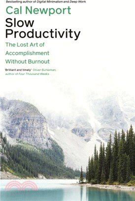 Slow productivity :the lost art of accomplishment without burnout /