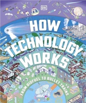 How Technology Works：From Monster Trucks to Mars Rovers