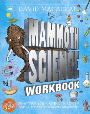 Mammoth Science Workbook：Practise Your Science Skills with a Little Help from Some Mammoths