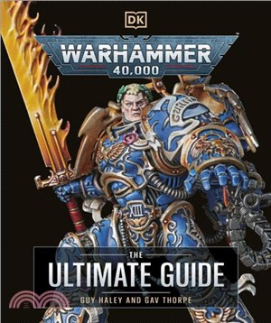 Warhammer 40,000 The Ultimate Guide