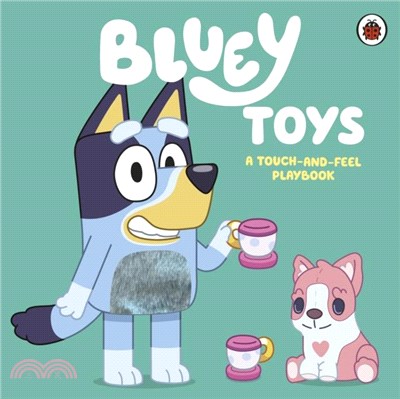 Bluey: Toys：A Touch-and-Feel Playbook (觸摸書)