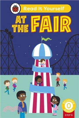 At the Fair (Phonics Step 9): Read It Yourself - Level 0 Beginner Reader