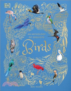 An Anthology of Exquisite Birds