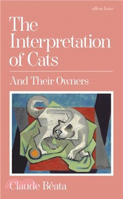 The Interpretation of Cats：And Their Owners